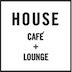 House Café + Lounge